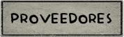 Proveedores
