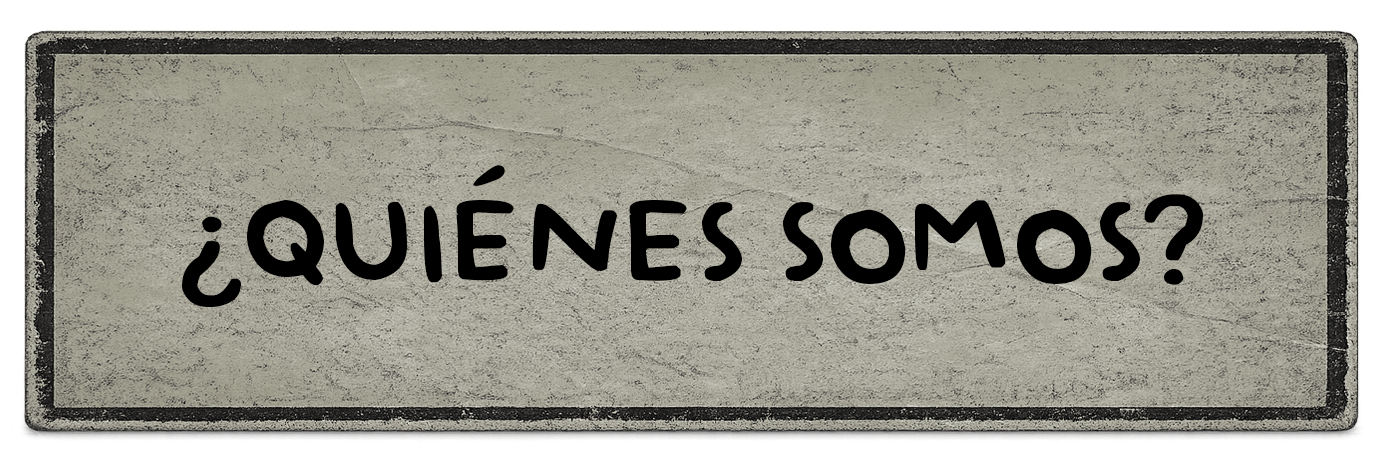 ¿Quiénes somos?